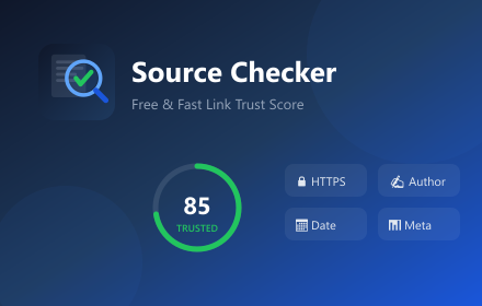 Source Checker – Free & Fast Link Trust Score | Welcome and Goodbye