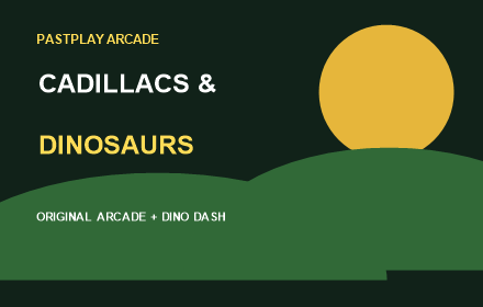 Cadillacs & Dinosaurs - Arcade Action Chrome extension promo image
